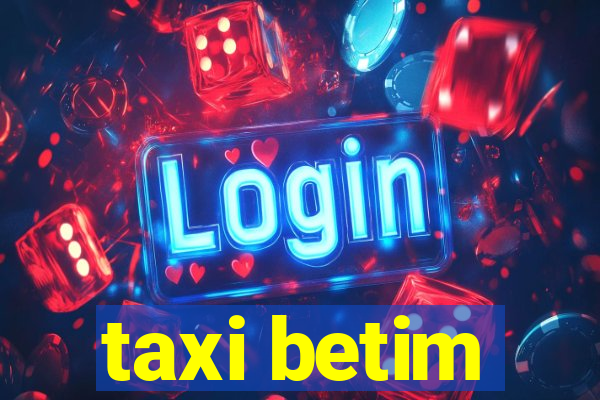 taxi betim